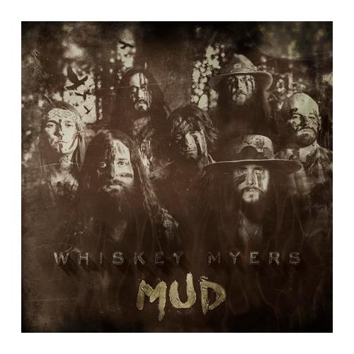 Whiskey Myers Mud (LP)